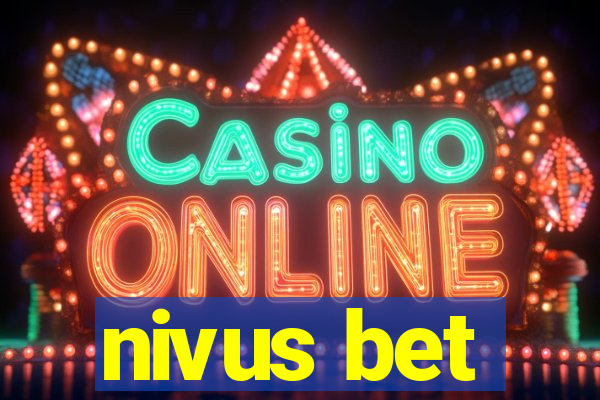 nivus bet